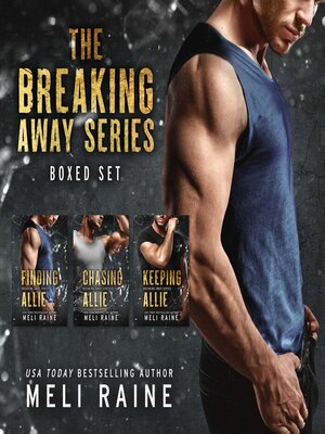 The Breaking Away Series Boxed Set - Audiobook